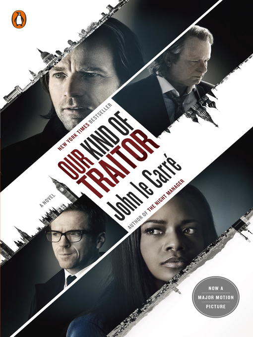 Title details for Our Kind of Traitor by John le Carré - Available